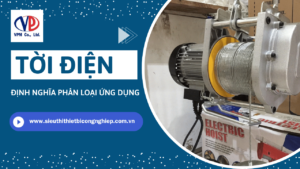 Máy tời điện là gì Phân loại, cấu tạo và ứng dụng